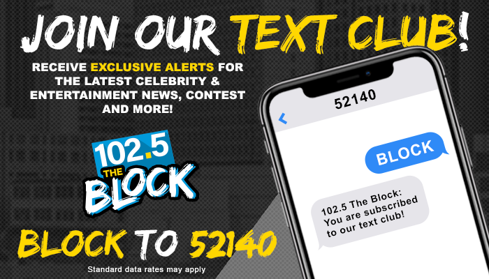 102.5 The Block text club promo graphics